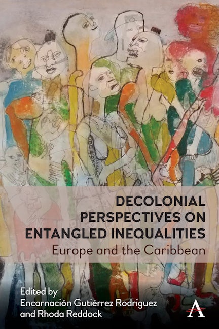 Book cover image for Decolonial Perspectives on Entangled Inequalities ISBN: 9781785276958